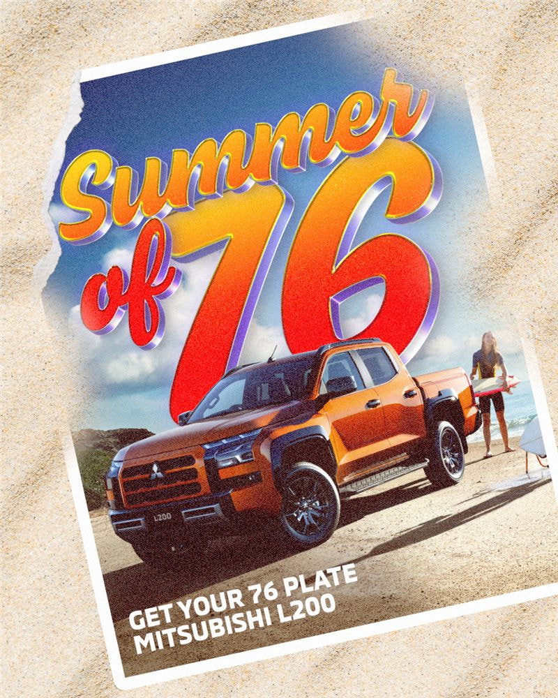 Summer of 76 - Get your 76 plate Mitsubishi L200 Commercial