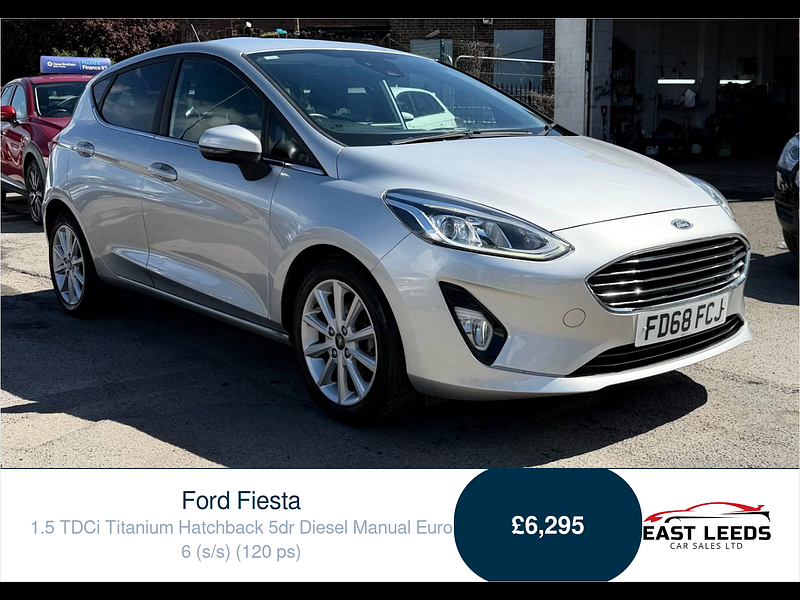 Ford Fiesta 1.5 TDCi Titanium Hatchback 5dr Diesel Manual Euro 6 (s/s) (120 ps) 5dr Manual 2026