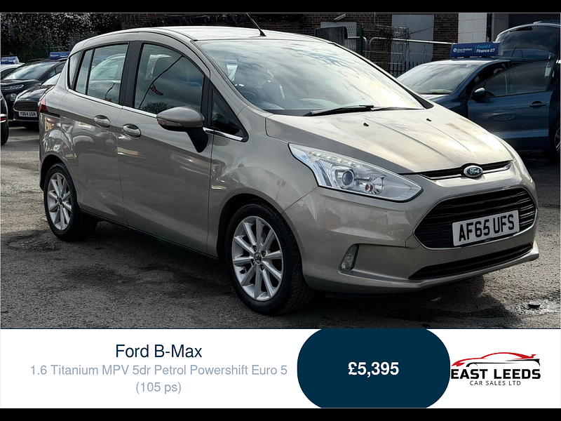 Ford B-Max 1.6 Titanium MPV 5dr Petrol Powershift Euro 5 (105 ps) 5dr Automatic 2026