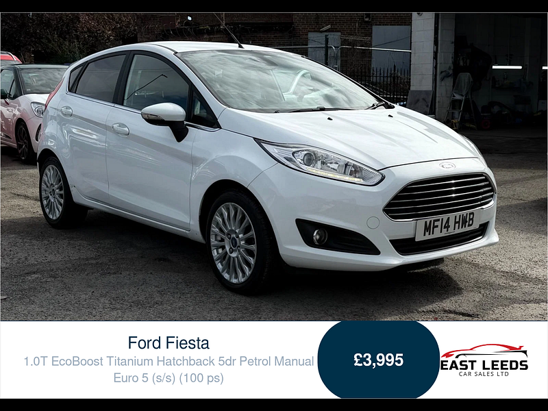 Ford Fiesta 1.0T EcoBoost Titanium Hatchback 5dr Petrol Manual Euro 5 (s/s) (100 ps) 5dr Manual 2026